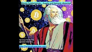 Bitcoin Fundamentals &ndash; Supply and Demand, dissected