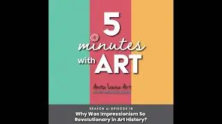 Why Was Impressionism So Revolutionary in Art History?