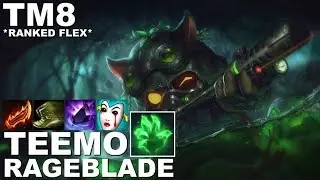 RAGEBLADE TEEMO! Ranked Solo Season 8