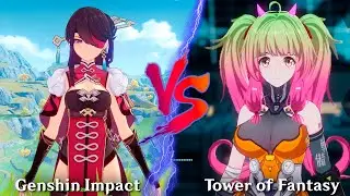 A complete comparison of Genshin Impact and Tower of Fantasy. Who looks better?