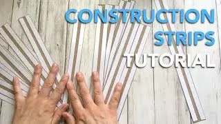 HOW TO MAKE Construction Strips / Structure Strips | TUTORIAL