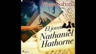 El joven Nathaniel Hathorne - V&iacute;ctor Sabat&eacute;