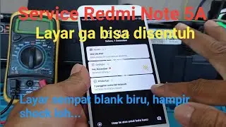 Service Redmi note 5a touchscreen not working