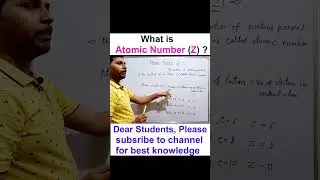 What is Atomic Number (Z) ? | Definition and Explanation with examples #atomicnumber #viral #shorts