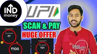 EARN ₹750 CASHBACK || NEW SCAN & PAY OFFER🔥IND MONEY APP UNLIMITED CASHBACK OFFER