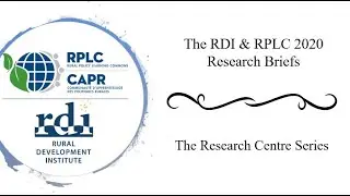 RDI & RPLC Research Briefs: Episode 1 The Rural Development Institute