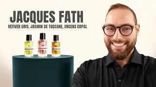 Three amazing Fragrances by Jacques Fath: Vetiver Gris, Jasmin de Toscane, and Encens Copal