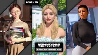 REKOMENDASI GAME ANDROID OFFLINE TERBAIK UNTUK YG CUKUP UMUR  | 3D | GAME-GAME ANTI NGEBOSENIN! #19