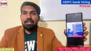 HDFC bank hiring freshers - walk in interview - salary _ location ? direct job no exam _ job details