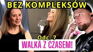 Bez kompleks&oacute;w odc. 7 | Walka z CZASEM! | cojapacze