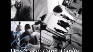 Tardy Oneshot - Don't you dare, Darling