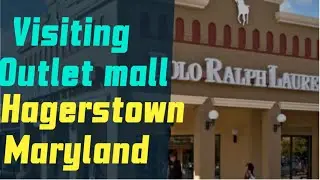 Visiting Hagerstown mall outlet .￼