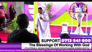 LIVE// The Blessings Of Working With God  -  Apostle James Kithiia