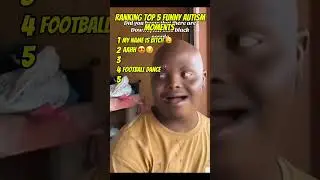 🔥 Top 5 funniest moments with autistic people !  #funny #funnyvideo #autism #ranking #top5 #crazy