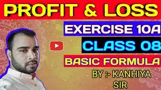 Profit & Loss Sikhe Aasani se Class--8 Ex--10(A) Basic Formula Rs Aggarwal 