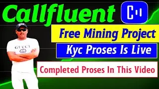 Callfluent Kyc Proses || Collfluent Mining App || Callfluent Airdrop || Online Earning App ||