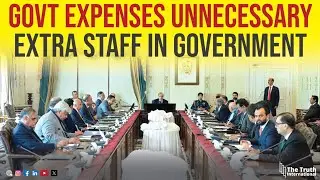 Is the Government Governing or Wasting Money on Unnecessary Staff? | THE TRUTH INTERNATIONAL