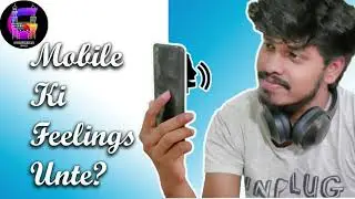 Mobile ki feelings unte  || Hyderabadi Gang
