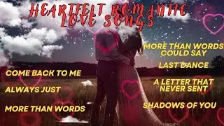 Heartfelt romantic love songs - The quiet beauty of longing and love left unexpressed. #love #music