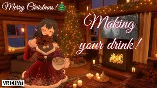 ASMR | Christmas Drinks in VRChat 🎄🍹