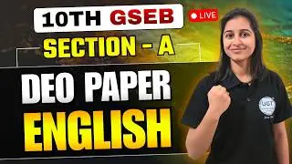 10th GSEB English DEO Paper Solving | Section - A | 10th GSEB Boards March 2026 | UGT