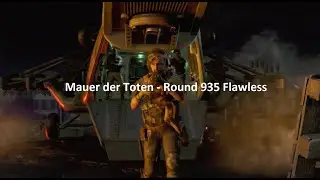 Mauer der Toten | Round 935 (2 Recordes: Mundial + Mundial Flawless) - Resumo da Partida