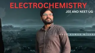 2. Electrochemistry : molar conducatance | Kohlrausch’s law | NEET UG + JEE By AKM Sir