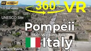 🇮🇹 Помпеи, Италия. Пешеходная экскурсия 360&deg; по вечным руинам в 4K VR