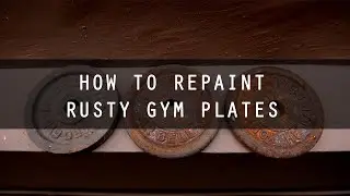 How to Repaint Rusty Gym Plates