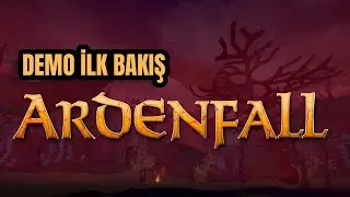 🎮 Ardenfall Demo İlk Bakış | Skyrim + Disco Elysium Karışımı RPG!