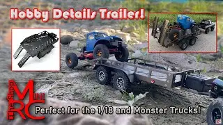Deep Dive and Build of the Hobby Details 1/16 & 1/18 Scale Trailer with LEDs. We also compare sizes!