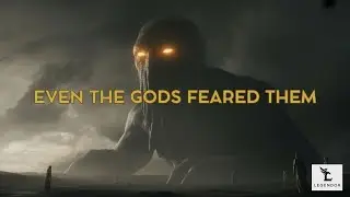 Mythological Entities That Even the Gods Feared