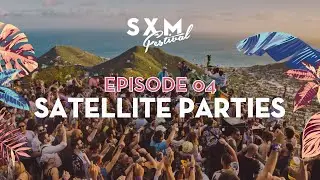 SXM Festival Aftermovie: Episode 4