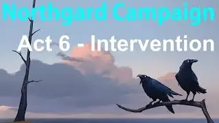 Northgard Campaign Act 6 (part 1) - Extreme Mode, 100% Achievements
