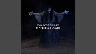 My Perfect Death