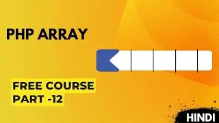 arrays in php | PHP course in hindi