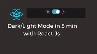 Dark/light mode in 5 min with react