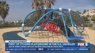 First Of Its Kind Playground Unveiled In Chula Vista