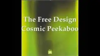 The Free Design - Cosmic Peekaboo