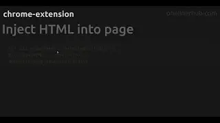 Inject HTML into page #chrome-extension
