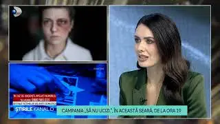 Stirile Kanal D - Campania ,,Sa nu ucizi.