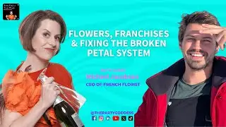 Flowers, Franchises & Fixing the Broken Petal System &mdash; with Michael Jacobson