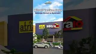 Cari Kebutuhan Renovasi? Di Mitra10 Tasikmalaya, Semua Lengkap!