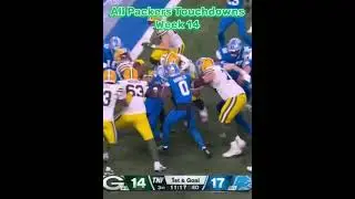Every Green Bay Packer Touchdown | Week 14