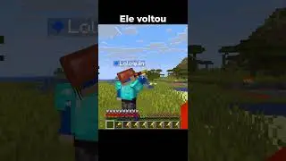 Ele voltou  #minecraft #minecraftmeme