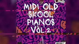 🎹MIDI LOOPS Piano Old Skool Retro Rave [Breakbeat & Uk Garage] Vol.2