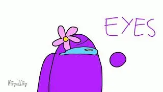 What does e y e s spell meme/among us/STA Studios/flipaclip