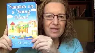 Sue Moorcroft talks about Summer on a Sunny Island