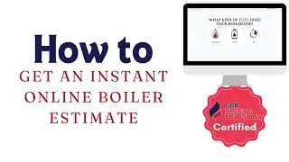 How to Use Our Online Boiler Quote Tool