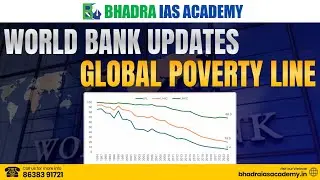 World Bank Updates Global Poverty Line |APSC & UPSC Coaching | Best APSC & UPSC Coaching in Guwahati